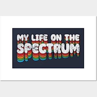 My Life On The Spectrum Posters and Art